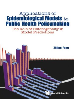 cover image of Applications of Epidemiological Models to Public Health Policymaking